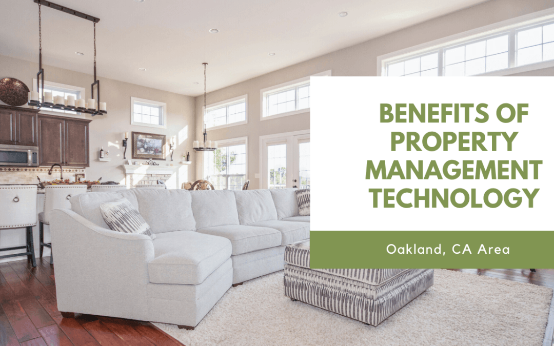 5 Benefits of Property Management Technology in Oakland, CA