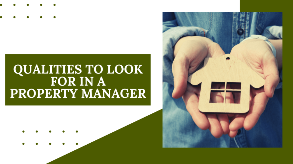 Qualities to Look For In an Oakland Property Manager - Article Banner