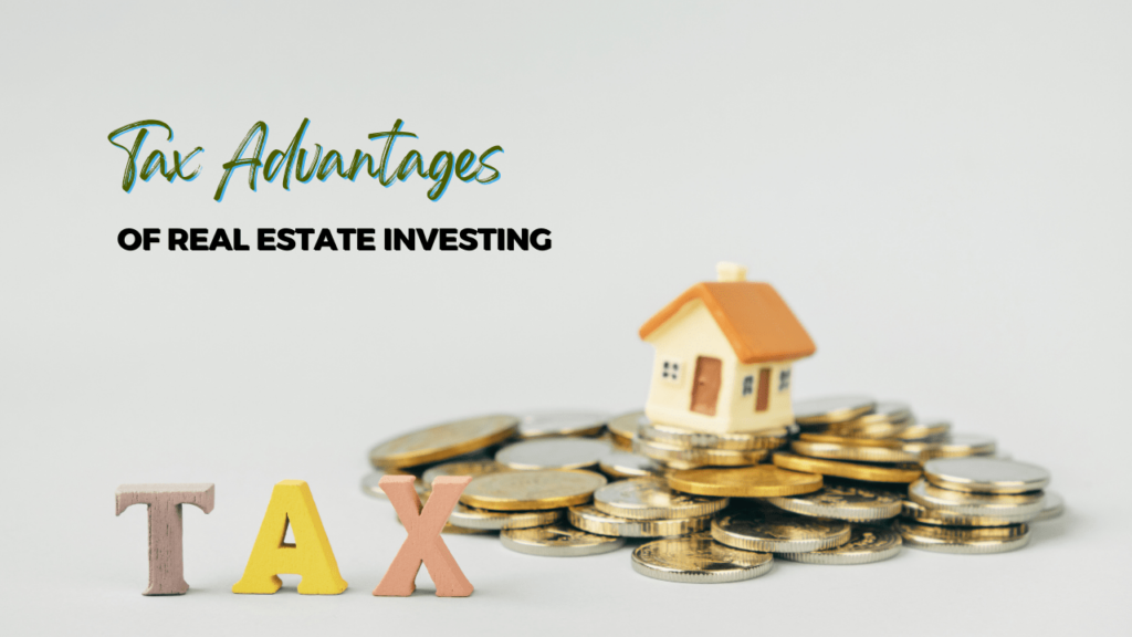 Tax Advantages of Real Estate Investing - Article Banner