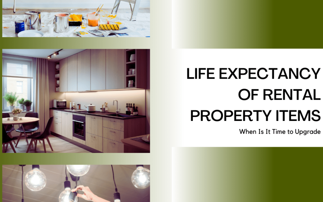Life Expectancy of Rental Property Items – When Is It Time to Upgrade